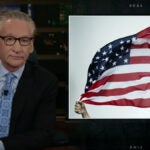 Bill Maher Says Domestic Terrorism Could Lead to Civil War Because Some 'Americans Think Their S-Stings Don't' (VIDEO)